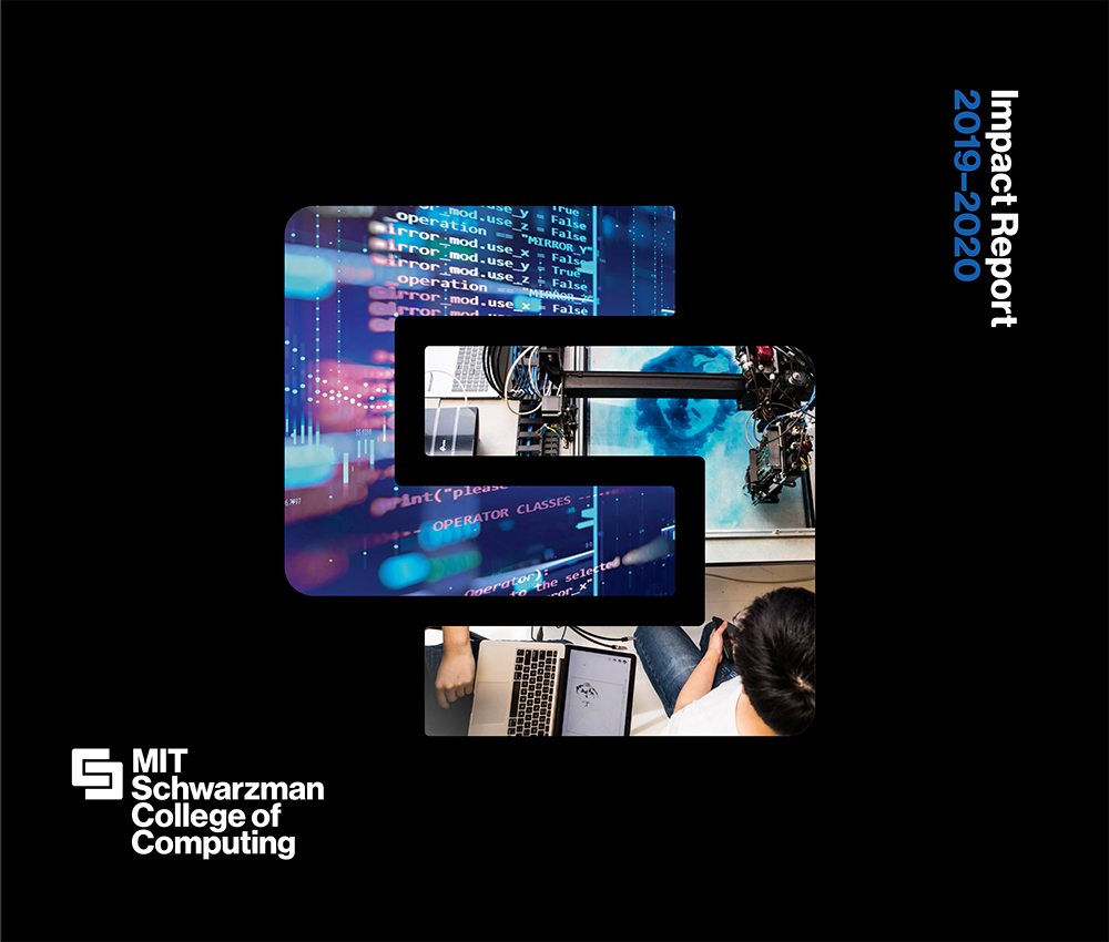 Cover of the MIT Schwarzman College of Computing's impact report for 2019-2020